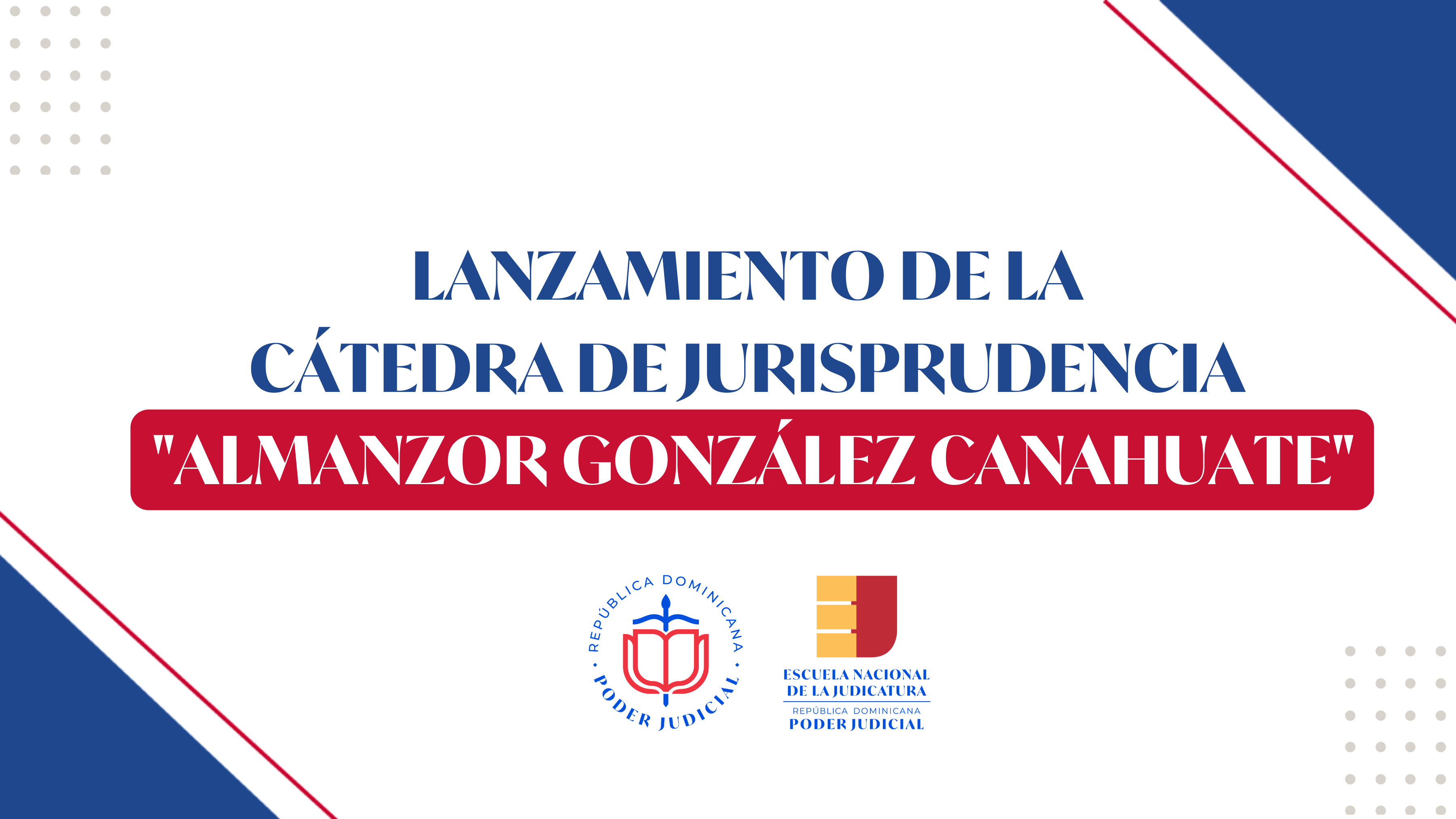 Cátedra de Jurisprudencia “Almanzor González Canahuate"﻿
