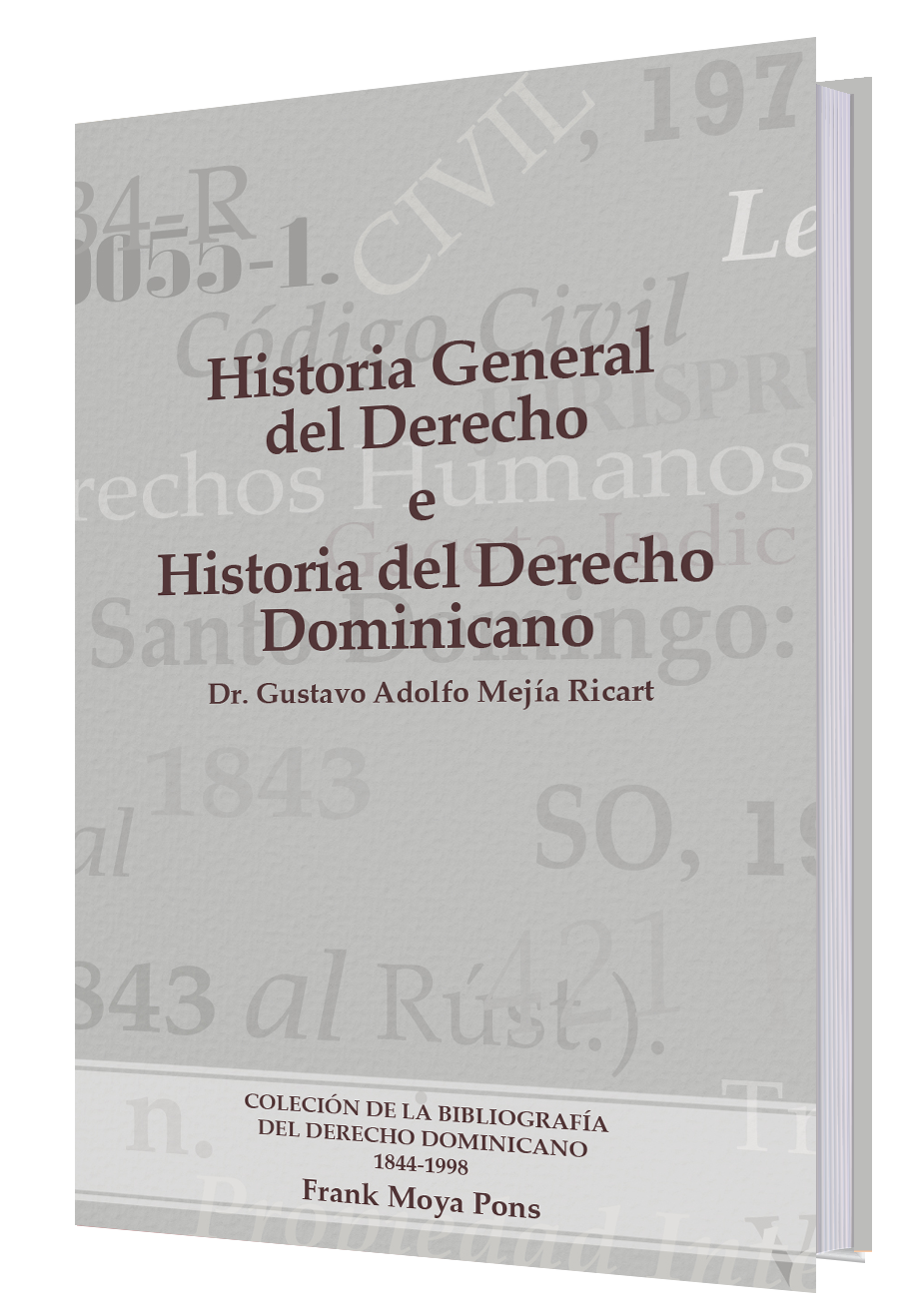 Historia general del derecho e historia del derecho dominicano