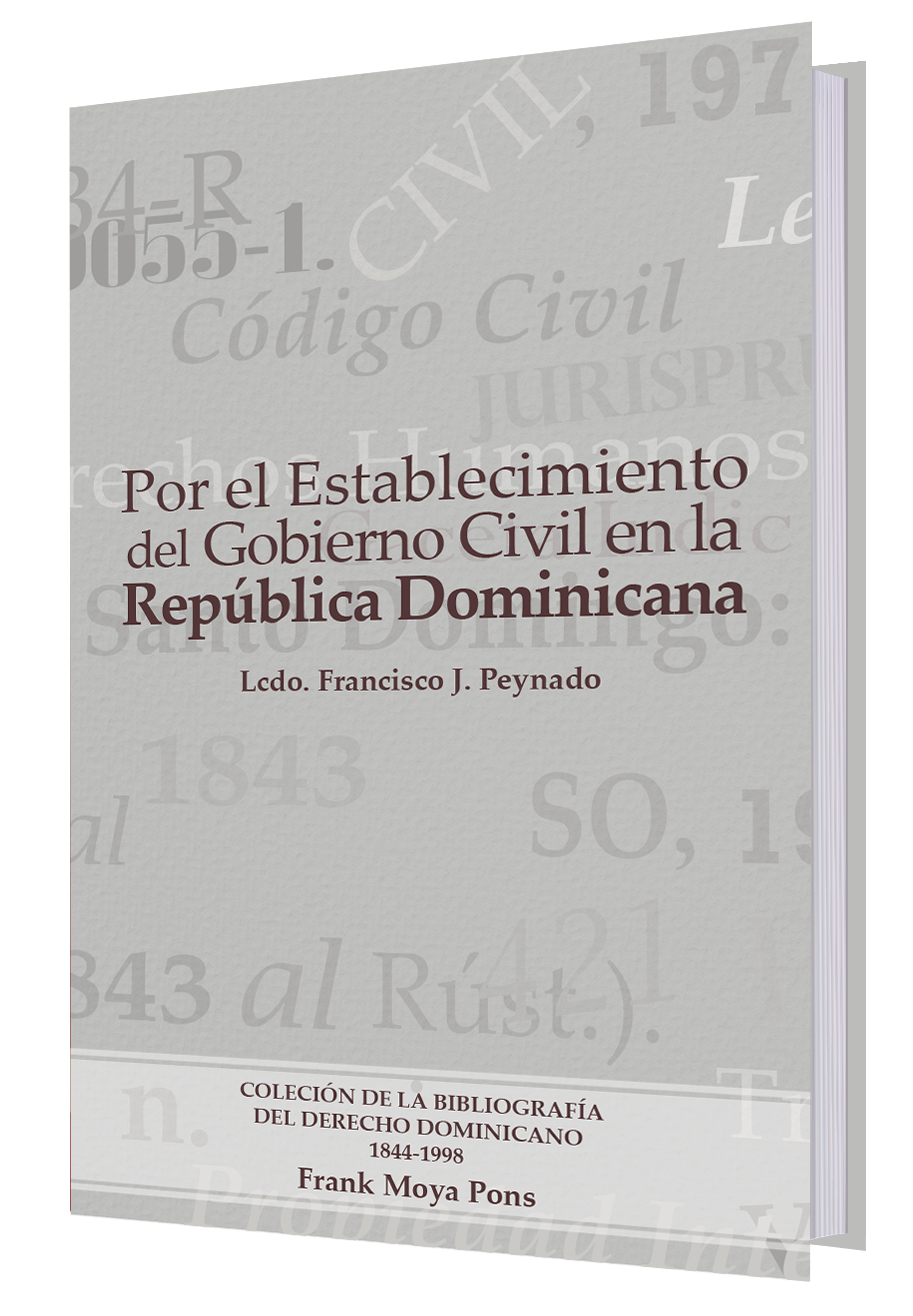 Por el establecimiento del gobierno civil en la República Dominicana
