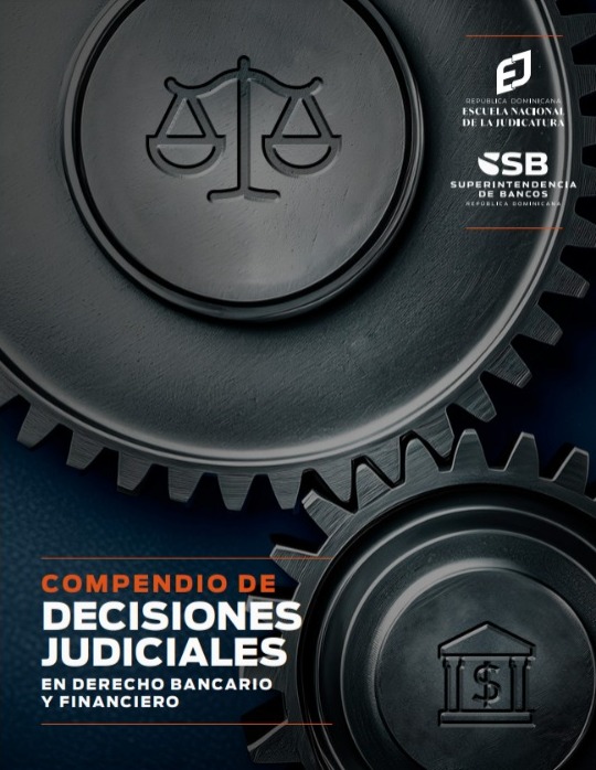 Compendio de decisiones judiciales en derecho bancario y financiero